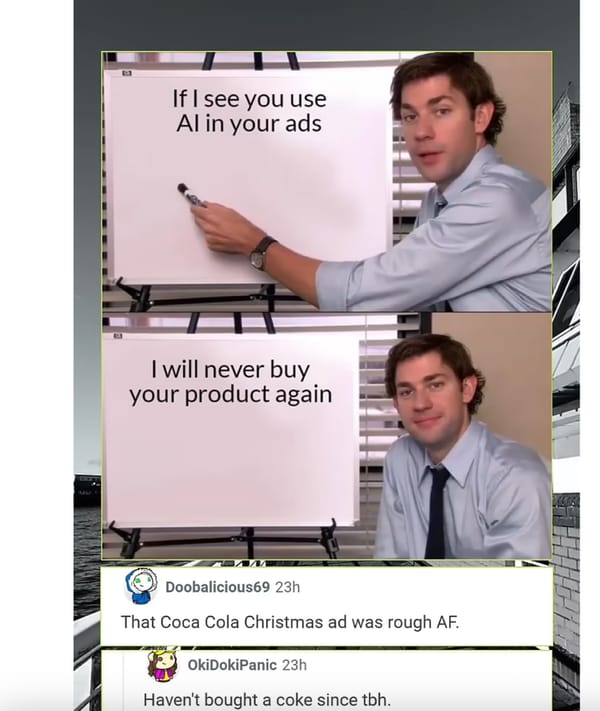 If you use AI in ads, I'm not buying.